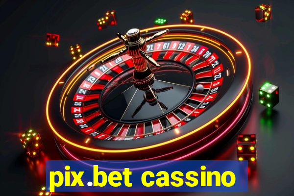 pix.bet cassino